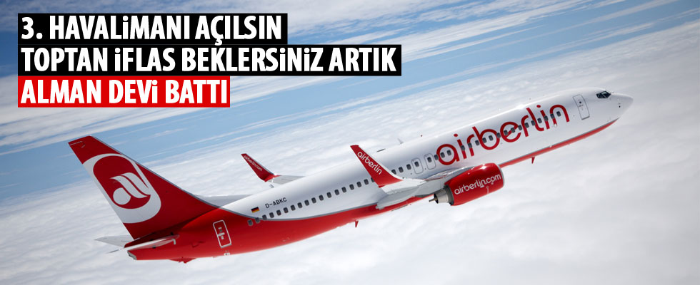 Alman devi Air Berlin iflas etti