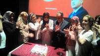 KURULUŞ YILDÖNÜMÜ - Kadınlar, AK Parti'nin 16'Ncı Yıldönümü Kutladı
