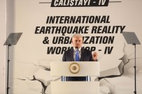 FATMA BETÜL SAYAN KAYA - Başbakan Yıldırım, Deprem Çalıştayı'na Katıldı