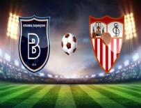 UEFA ŞAMPİYONLAR LİGİ - Başakşehir, Sevilla'yı elinden kaçırdı!