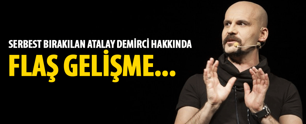 Ankara Cumhuriyet Başsavcılığı Atalay Demirci'nin tahliyesine itiraz etti