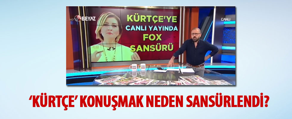 FOX'ta 'kürtçe' konuşmak neden sansürlendi?