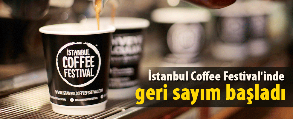 İstanbul Coffee Festival'inde geri sayım başladı