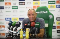 BURSASPOR TEKNIK DIREKTÖRÜ - Paul Le Guen Açıklaması 'Önemli Bir Galibiyet Aldık'