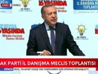 İL DANIŞMA MECLİSİ - Cumhurbaşkanı Erdoğan: Racon kesilecekse tek ben keserim