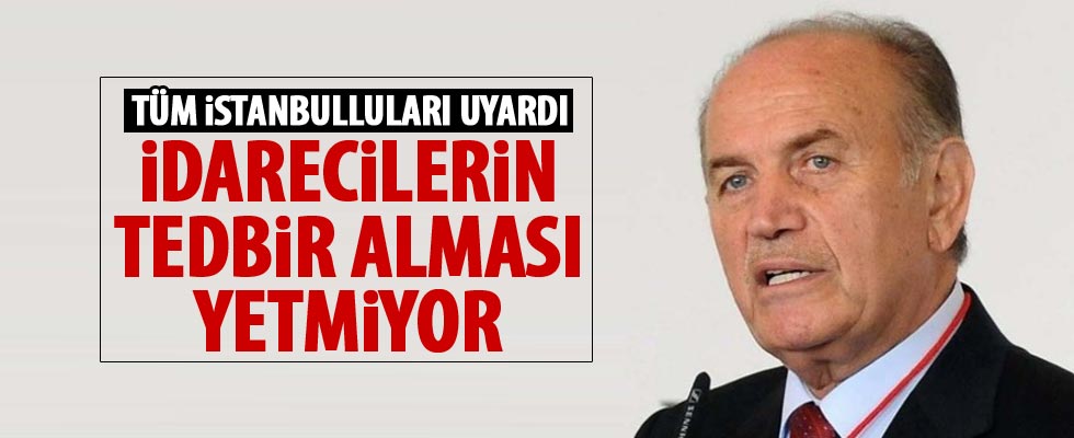 Kadir Topbaş'tan İstanbullulara uyarı