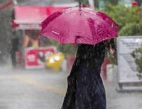 SAĞANAK YAĞMUR - Meteoroloji'den peş peşe uyarı