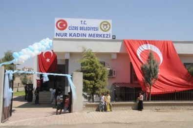Cizre'de Nur Kadın Kültür Merkezi Törenle Hizmete Açıldı