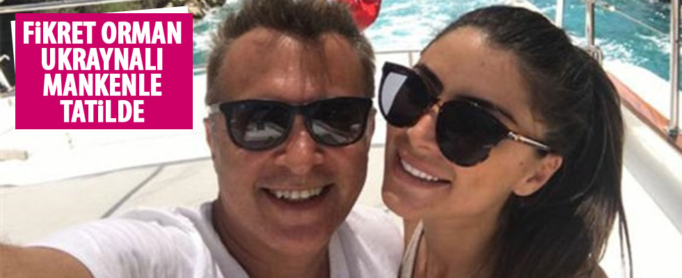 Fikret Orman'ın tatil fotoğrafları!