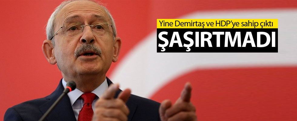 Kılıçdaroğlu, HDP ve Demirtaş'a sahip çıktı