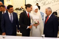 HÜSEYİN TANRIVERDİ - Başbakan Yıldırım Nikah Törenine Katıldı