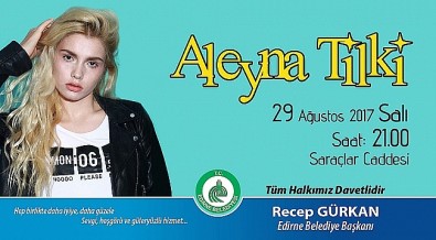 Aleyna Tilki Edirneliler için söyleyecek