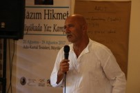 ALTıNOK ÖZ - Nazım Hikmet Yaz Kampı Kapanış Töreni Yapıldı