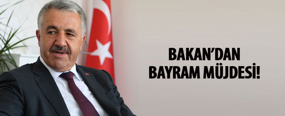 Ulaştırma, Denizcilik ve Haberleşme Bakanı Arslan: Otoyollar ve köprüler bayramda ücretsiz