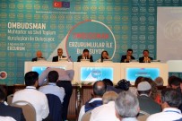 KAMU BAŞDENETÇİSİ - Ombudsman Erzurumlularla Buluştu