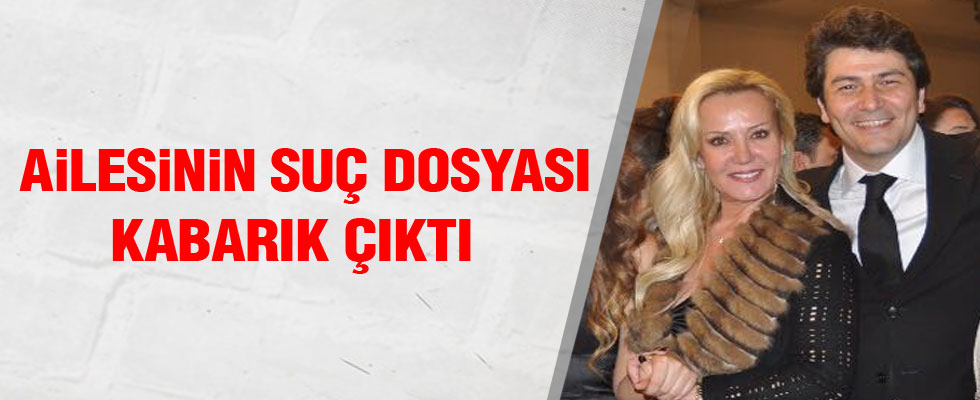 Filiz Aker’in ailesinin kabarık sicili