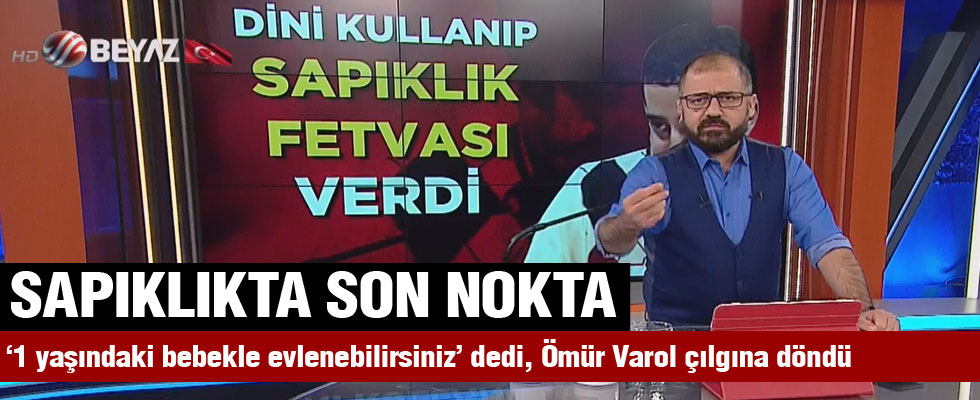 Sapıklıkta son nokta! 1 yaşındaki bebekle evlenebilirsiniz