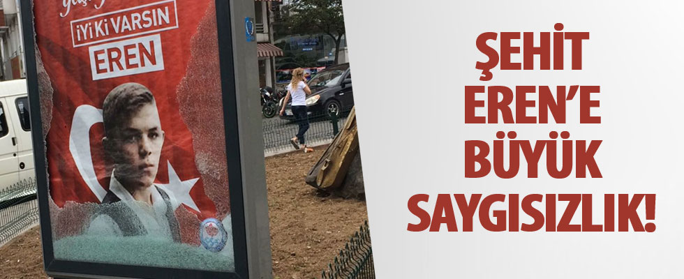 Şehit Eren Bülbül'e saygısızlık!