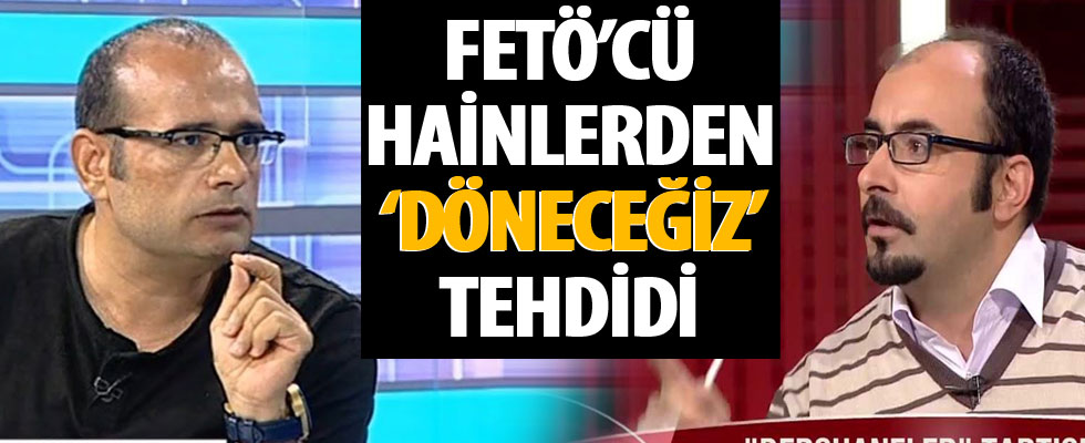 FETÖ'cü hainler Said Sefa ve Emre Uslu'dan 'Döneceğiz' tehdidi