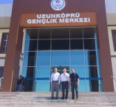 KEMAL YıLDıZ - Uzunköprü Gençlik Merkezi Kapılarını Açıyor