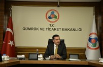 GÜMRÜK BAKANLIĞI - Gümrük Ve Ticaret Bakanı Bülent Tüfenkci Açıklaması