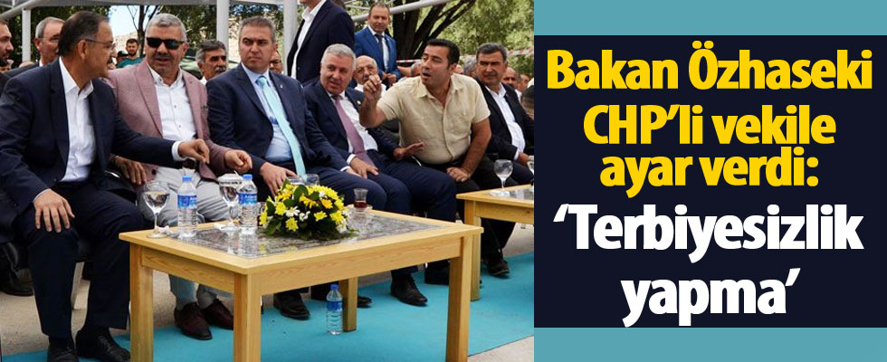 Bakan Özhaseki, CHP'li vekile sert çıktı: Terbiyesiz!