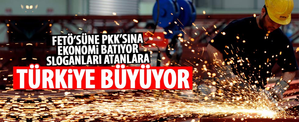 Büyüme rakamları açıklandı