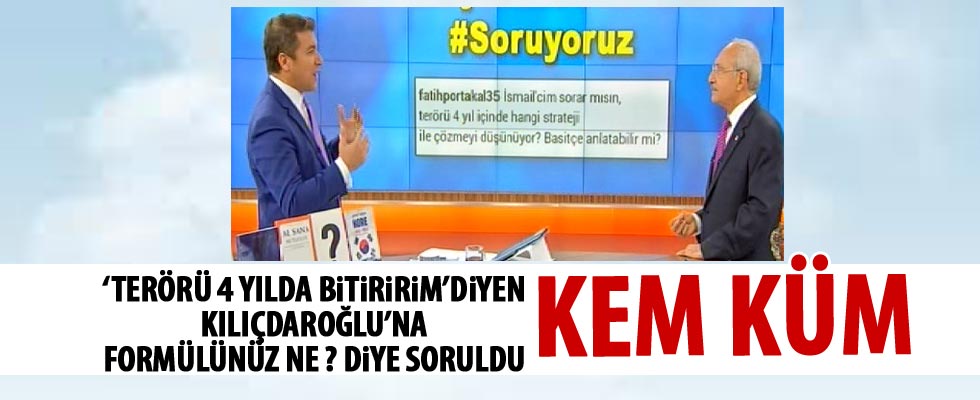 Kılıçdaroğlu: 4 yılda terörü bitiririm