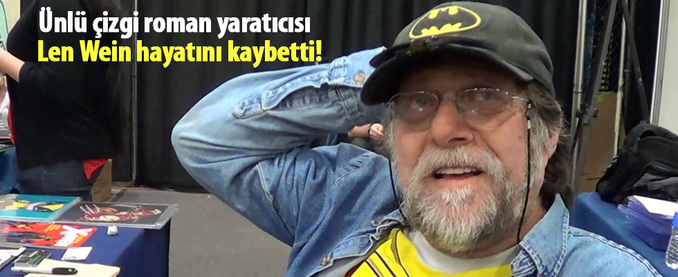 Len Wein hayatını kaybetti!