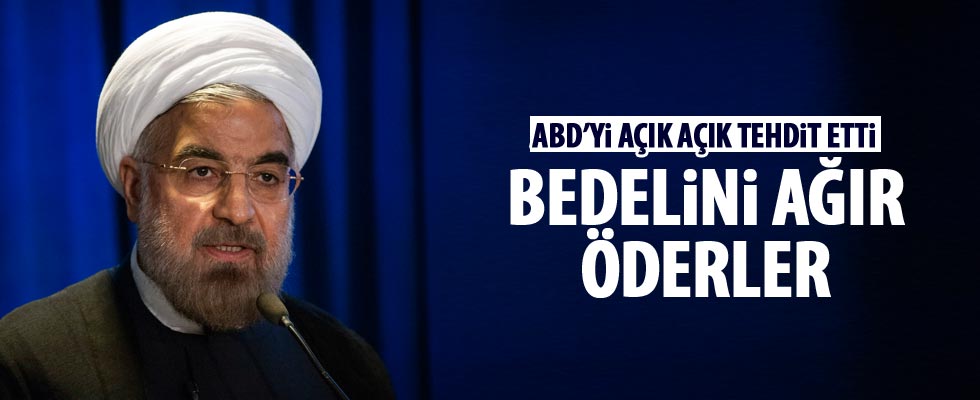 Ruhani ABD'yi uyardı