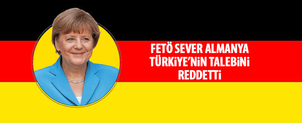 Almanya Türkiye'nin 'FETÖ' talebini reddetti