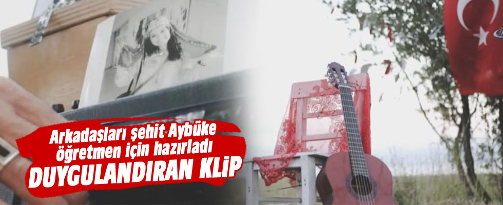 Arkadaşları Aybüke öğretmen için klip hazırladı