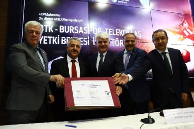 Bursaspor Telekomünikasyon A.Ş'nin Yetki Belgesi İmzalandı
