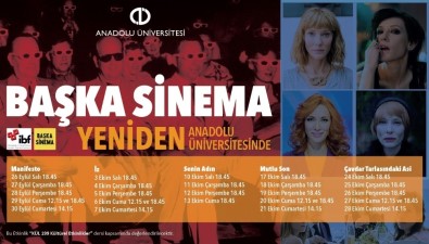Anadolu Üniversitesi'nde Yeniden 'Başka Sinema' Günleri