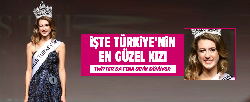 Miss Turkey 2017 birincisi belli oldu!