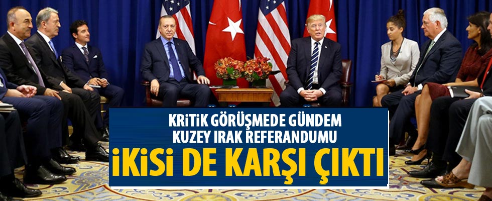 Trump ve Erdoğan'dan referandum kararı: Karşıyız