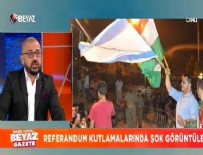 BEYAZGAZETE - Kuzey Irak'taki referandum kutlamalarında İsrail ve ABD bayraklarının anlamı ne?