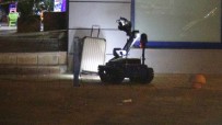 BOMBA İMHA ROBOTU - Emniyet Müdürlüğü Karşısındaki Şüpheli Valiz Polisi Alarma Geçirdi