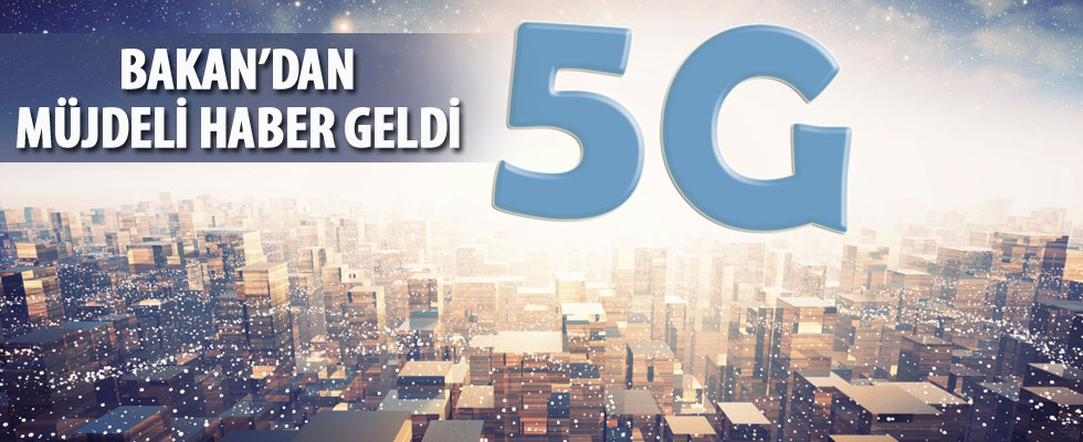 Bakan Arslan'dan flaş '5G' açıklaması