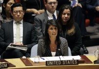 BİRLEMİŞ MİLLETLER - ABD'nin BM Büyükelçisi Haley Açıklaması  'Savaş, ABD'nin İstediği Bir Şey Değil Ancak Sabrımız Da Sonsuz Değil'
