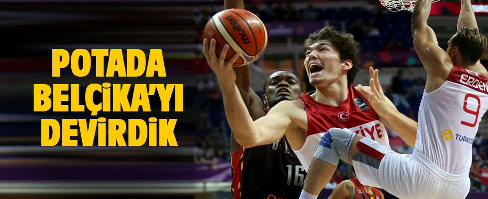 Milliler potada Belçika'yı yendi