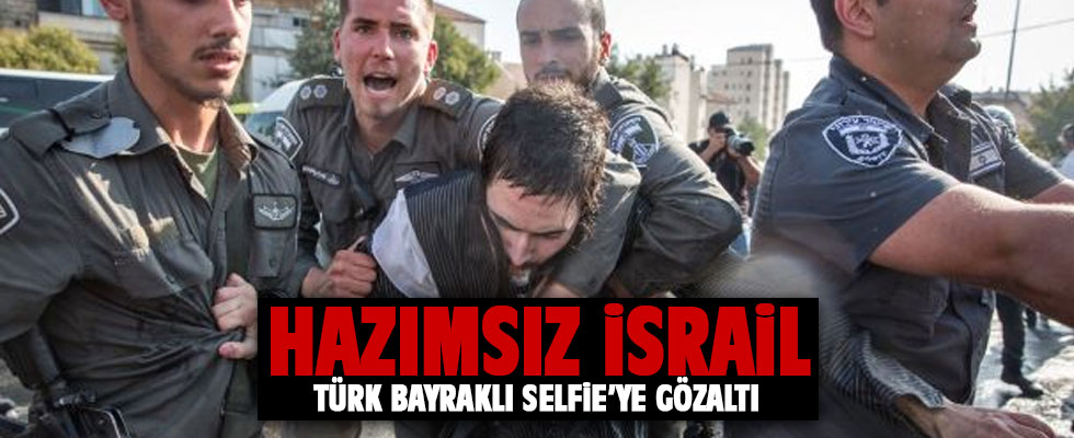 İsrail Polisi Bir Türk Vatandaşını Gözaltına Aldı