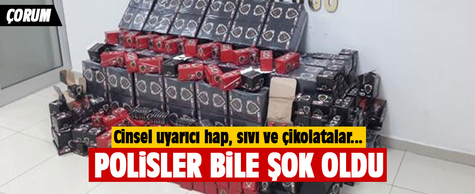 Polisler şoke oldu! Cinsel uyarıcı hap, sıvı ve çikolatalar...
