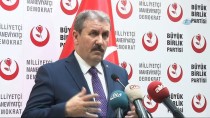 MUSTAFA DESTICI - BBP Genel Başkanı Destici Açıklaması 'ABD Şu Anda Yaptığı Bütün Tavırlarla PKK Ve YPG'yi Destekliyor'