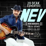 ROCK - Nev'den Mini Konser Ve İmza Günü