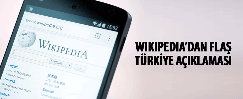 Wikipedia'dan flaş Türkiye açıklaması