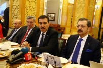 ODALAR VE BORSALAR BIRLIĞI - Bakan Tüfenkci Açıklaması 'Saadet Zinciri Gibi Çalışıyorlar'