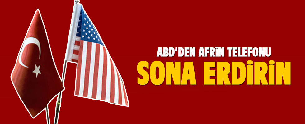 Türkiye'den ABD'ye telefon: Sona erdirin