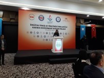 ÇALIŞMA VE SOSYAL GÜVENLİK BAKANI - 'Örgütsel Temsil Ve Yönetimin Temelleri İle Kadının Statüsündeki Değişim' Projesi Kapanış Toplantısı