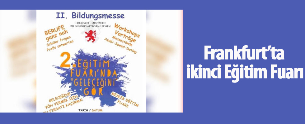 Frankfurt’ta ikinci Eğitim Fuarı